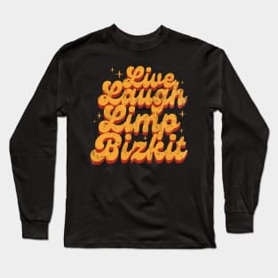 Vintage Live Laugh Limp Bizkit Long Sleeve T-Shirt